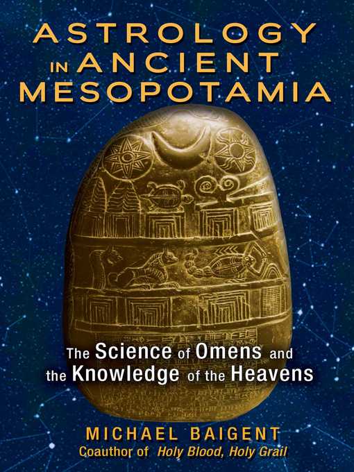 Title details for Astrology in Ancient Mesopotamia by Michael Baigent - Wait list